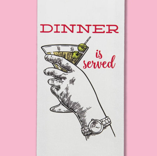 Dishtowel - Dinner Is Served Martini