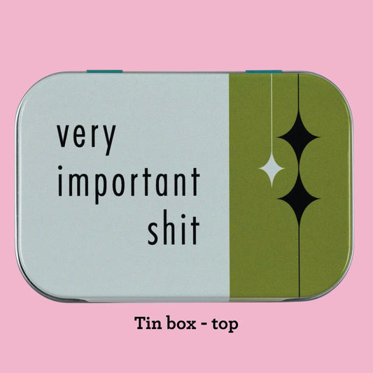 Very Important Shit Stash Tin - Purse-Size Food-Safe Tin Box